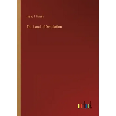 The Land of Desolation