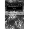 The History of the Peloponnesian War