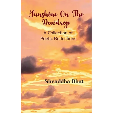 Sunshine On The Dewdrop