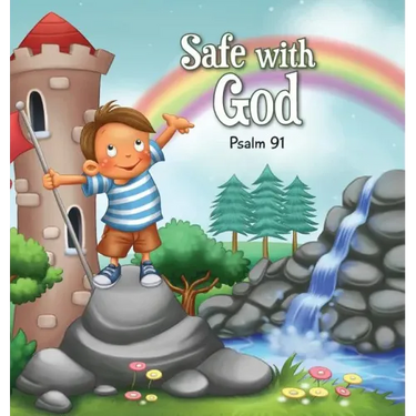 Safe with God: Psalm 91