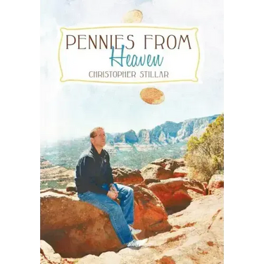 Pennies from Heaven: A Medium's Two Cents on Life and Death