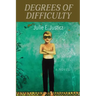 Degrees of Difficulty