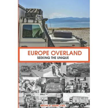 Europe Overland: Seeking the Unique