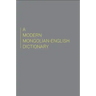 A Modern Mongolian-English Dictionary