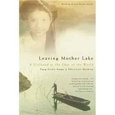 Leaving Mother Lake: A Girlhood at the Edge of the World