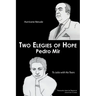 Two Elegies of Hope: Hurricane Neruda & To Julia with No Tears