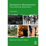 Emergency Management: The American Experience