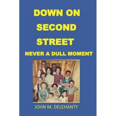 Down on Second Street: Never a Dull Moment