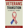 Veterans Transition: A Contact Sport