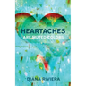 Heartaches are Muted Colors
