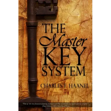 The Master Key System by Charles F. Haanel