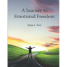 A Journey to Emotional Freedom