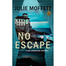 No Escape (A Lexi Carmichael Mystery, 13)