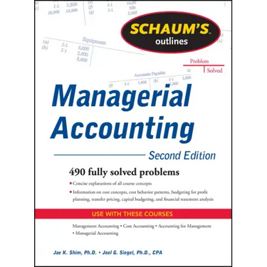 Schaum's Outline of Managerial Accounting