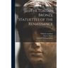 The Italian Bronze Statuettes of the Renaissance; v.1