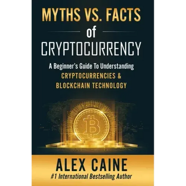 Myths Vs. Facts Of Cryptocurrency