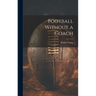 Football Without a Coach