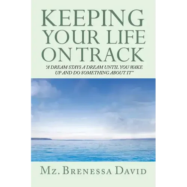 Keeping Your Life on Track