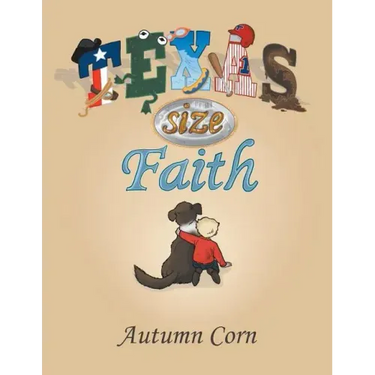 Texas Size Faith