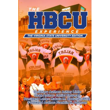 The Hbcu Experience: The Virginia State University Edition