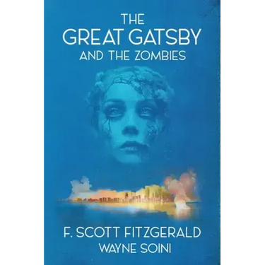 The Great Gatsby and the Zombies