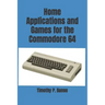 Home Applications and Games for the Commodore 64