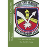 Operation KINGPIN: The Raid on the Son Tay P.O.W. Camp