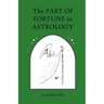 The Part of Fortune in Astrology
