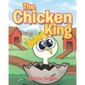 The Chicken King