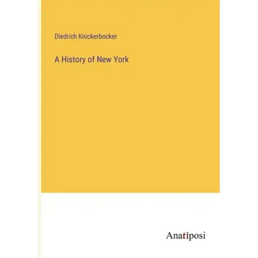 A History of New York