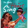 You Make My Heart Sing