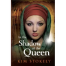 In the Shadow of the Queen