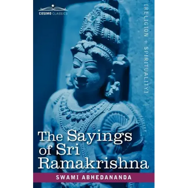 The Sayings of Sri Ramakrishna