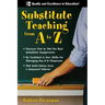 Substitute Teaching A to Z