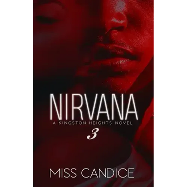 Nirvana 3: A Kingston Heights Novel