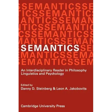 Semantics: An Interdisciplinary Reader in Philosophy, Linguistics and Psychology