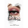 20/20 Vision