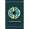 Alien Information Theory: Psychedelic Drug Technologies and the Cosmic Game