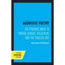 Agonistic Poetry: The Pindaric Mode in Pindar, Horace, Hölderlin, and the English Ode