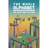 The Whole Alphabet: The Light and the Dark