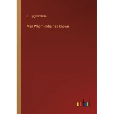 Men Whom India has Known
