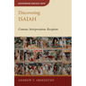 Discovering Isaiah: Content, Interpretation, Reception