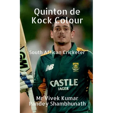 Quinton de Kock Colour: South African Cricketer