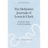 The Definitive Journals of Lewis and Clark, Vol 2: From the Ohio to the Vermillion