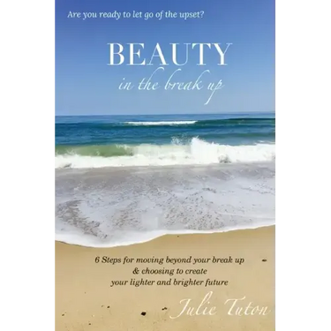 Beauty in the BreakUp