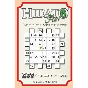 Hidato fun 6: 203 New Logic Puzzles