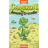 Cameron the Amazing Crocodile: An Early Reader Animal Adventure Book