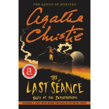 The Last Seance: Tales of the Supernatural