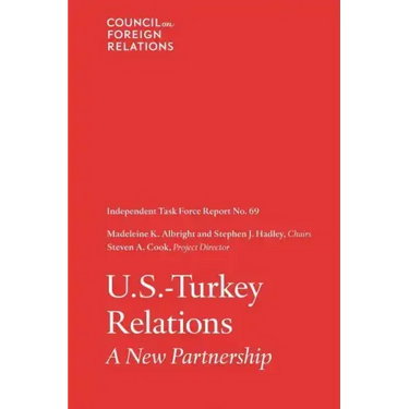 U.S-Turkey Relations: A New Partnership