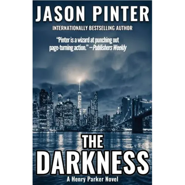 The Darkness: A Henry Parker Novel